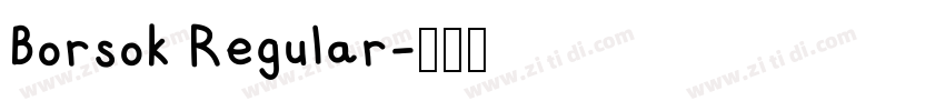Borsok Regular字体转换
